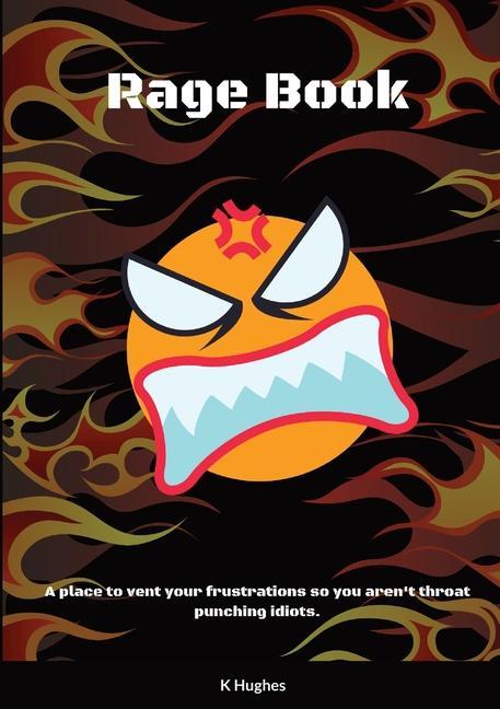 Knjiga Rage Journal Kaye Hughes