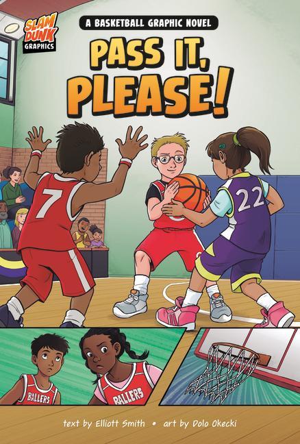 Kniha Pass It, Please!: A Basketball Graphic Novel Dolo Okecki