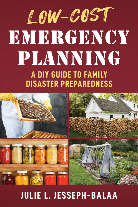 Libro Low-Cost Emergency Planning: A DIY Guide to Family Disaster Preparedness 