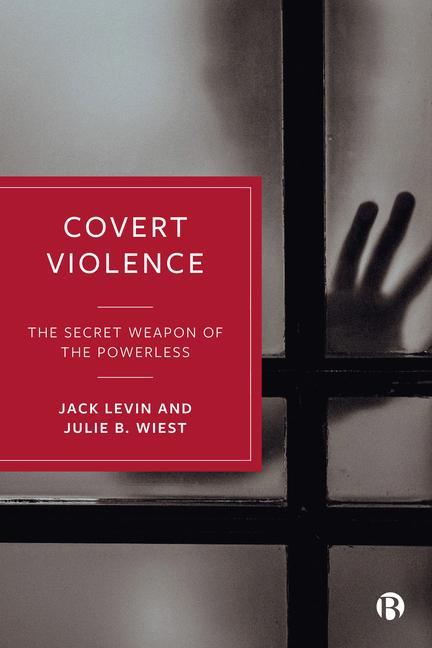 Boek Covert Violence: The Secret Weapon of the Powerless Julie B. Wiest