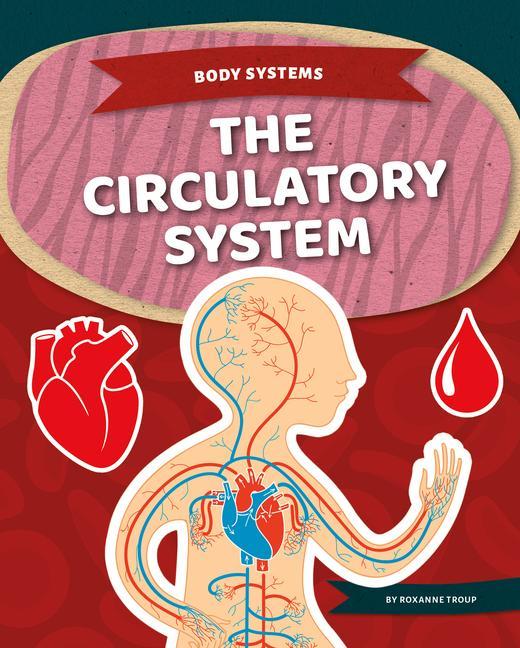 Knjiga The Circulatory System 