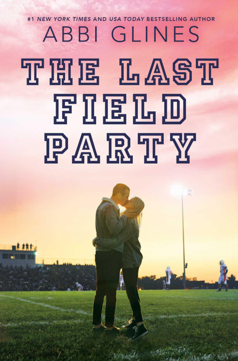 Książka The Last Field Party 