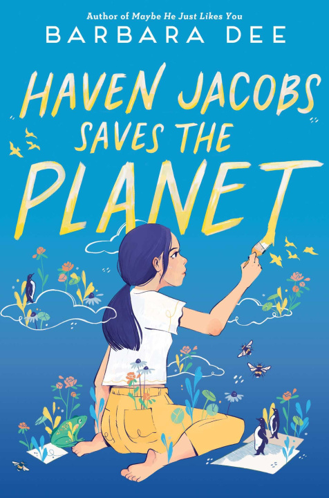 Knjiga Haven Jacobs Saves the Planet Dee