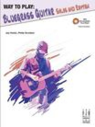 Book Way to Play Bluegrass Guitar -- Solos and Rhythm Philip Groeber