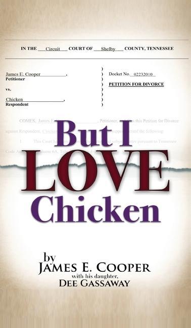 Boek But I Love Chicken Dee Gassaway
