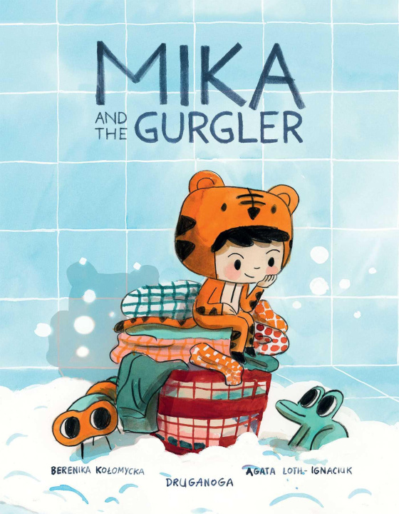 Книга Mika and the Gurgler Berenika Kolomycka