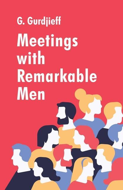 Kniha Meetings with Remarkable Men 