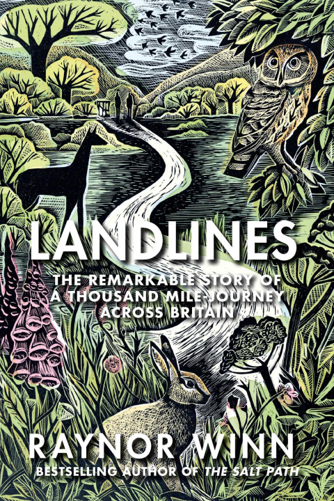 Книга Landlines: The Remarkable Story of a Thousand-Mile Journey 