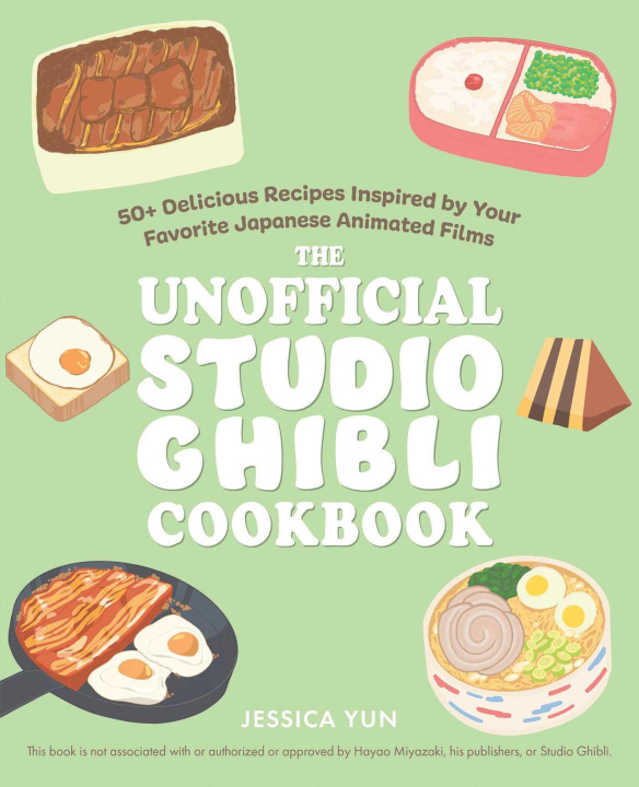 Kniha The Unofficial Studio Ghibli Cookbook 