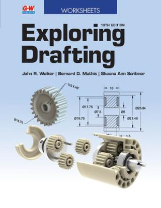 Knjiga Exploring Drafting Bernard D. Mathis