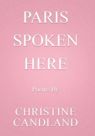 Boek Paris Spoken Here Christine Candland