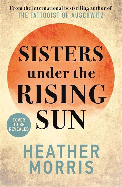 Könyv Sisters Under the Rising Sun 