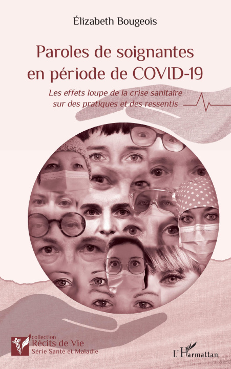 Boek Paroles de soignantes en période de COVID-19 Bougeois