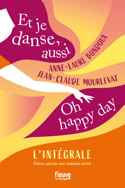Kniha Et je danse, aussi - Intégrale Anne-Laure Bondoux