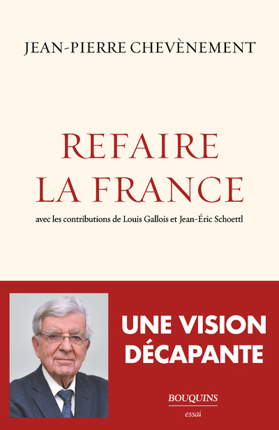 Boek Refaire la France Jean-Pierre Chevènement