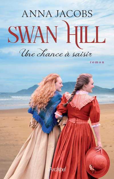 Könyv Swan Hill 4 - Une chance à saisir - 4 Anna Jacobs