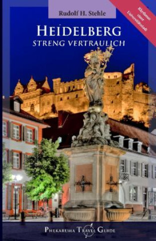 Buch Heidelberg Rudolf H. Stehle