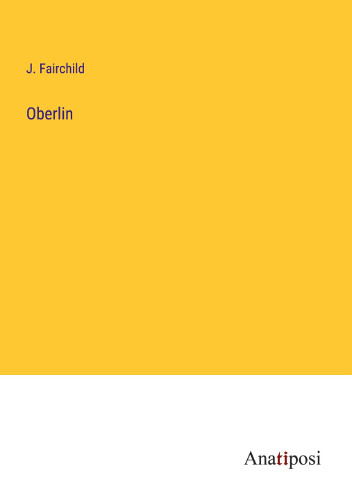 Knjiga Oberlin J. Fairchild