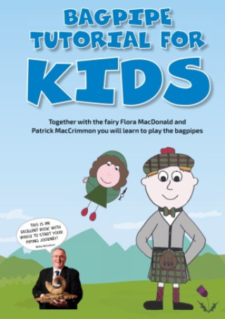 Knjiga Bagpipe Tutorial for Kids Andreas Hambsch