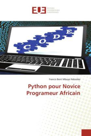 Knjiga Python pour Novice Programeur Africain Francis Bent Mboyo Ndombo