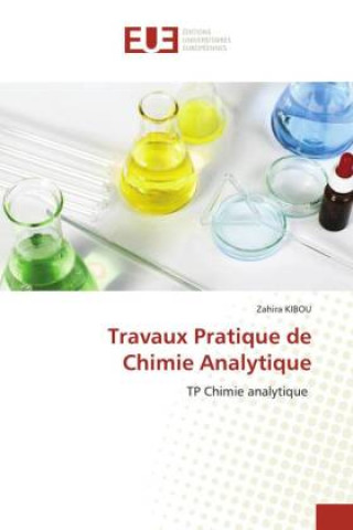 Boek Travaux Pratique de Chimie Analytique Zahira KIBOU