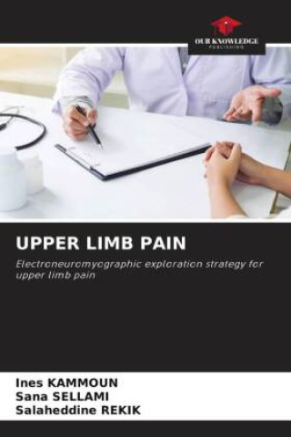 Kniha UPPER LIMB PAIN Sana Sellami