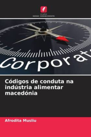Książka Códigos de conduta na indústria alimentar macedónia Afrodita Musliu