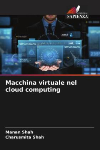 Knjiga Macchina virtuale nel cloud computing Charusmita Shah