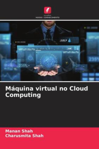 Knjiga Máquina virtual no Cloud Computing Charusmita Shah