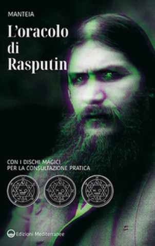 Kniha oracolo di Rasputin. Con i dischi magici per la consultazione pratica Manteia
