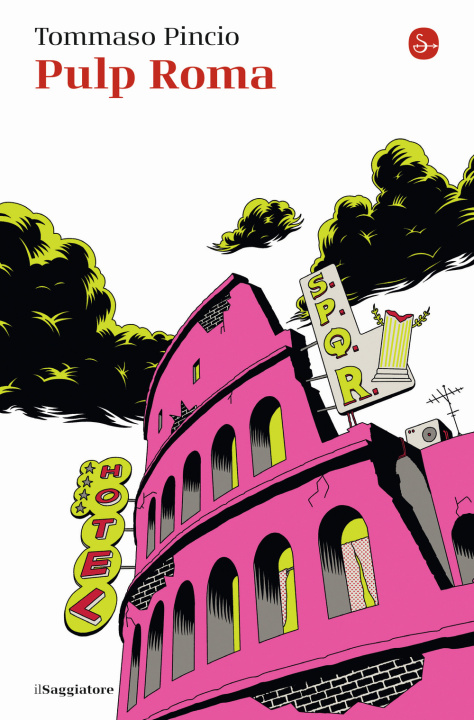 Knjiga Pulp Roma Tommaso Pincio
