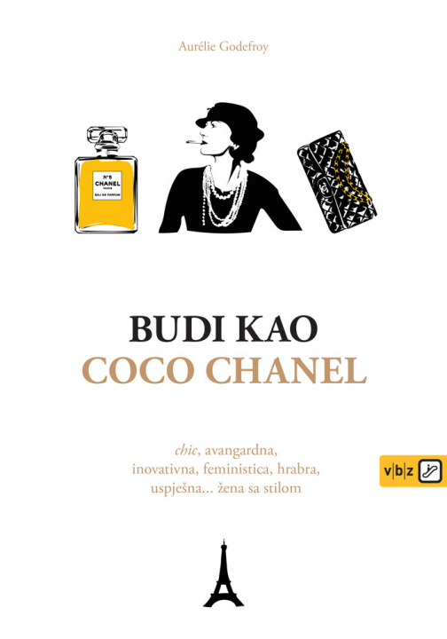 Kniha Budi kao Coco Chanel Aurelie Godefroy
