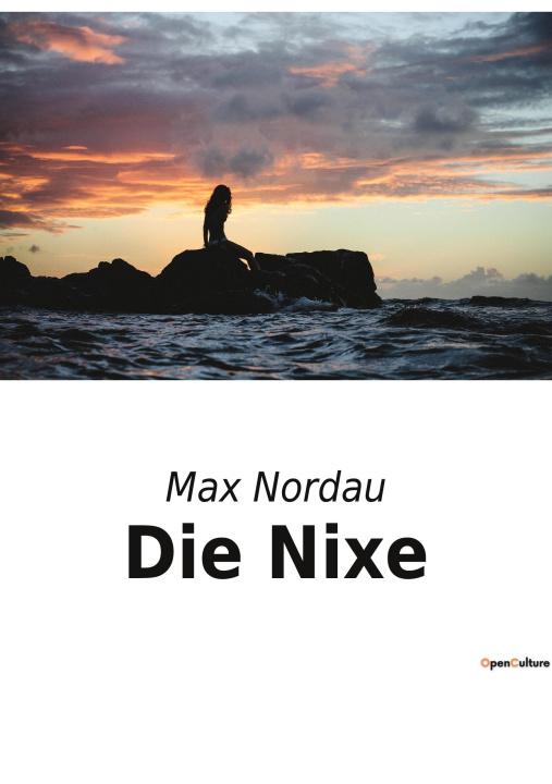 Knjiga Die Nixe Nordau