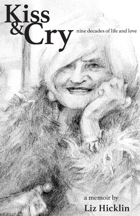 Book Kiss & Cry Liz Hicklin