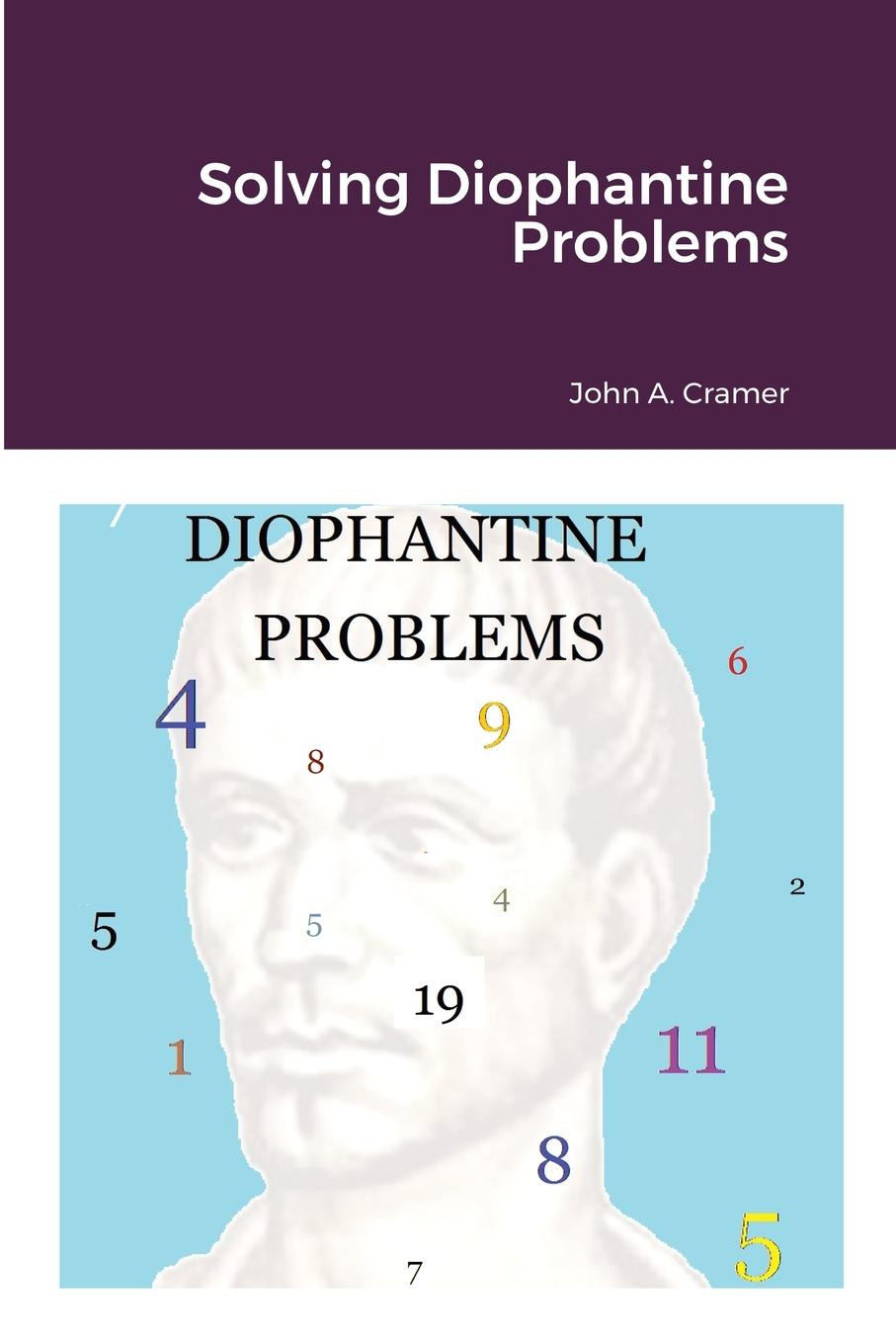 Knjiga Solving Diophantine Problems John Cramer