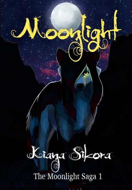 Knjiga Moonlight Kiana Sikora