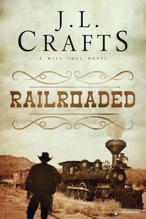 Knjiga RailRoaded J.L. Crafts