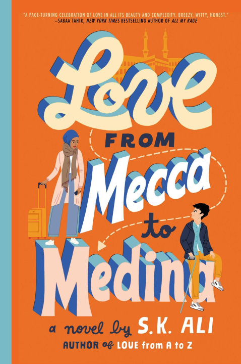 Könyv Love from Mecca to Medina 