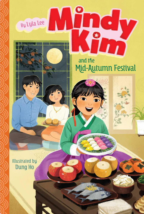 Kniha Mindy Kim and the Mid-Autumn Festival Dung Ho