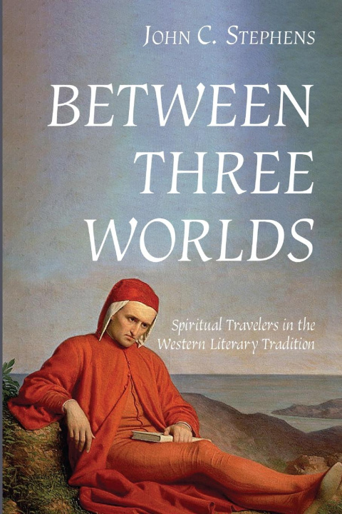 Knjiga Between Three Worlds John C. Stephens