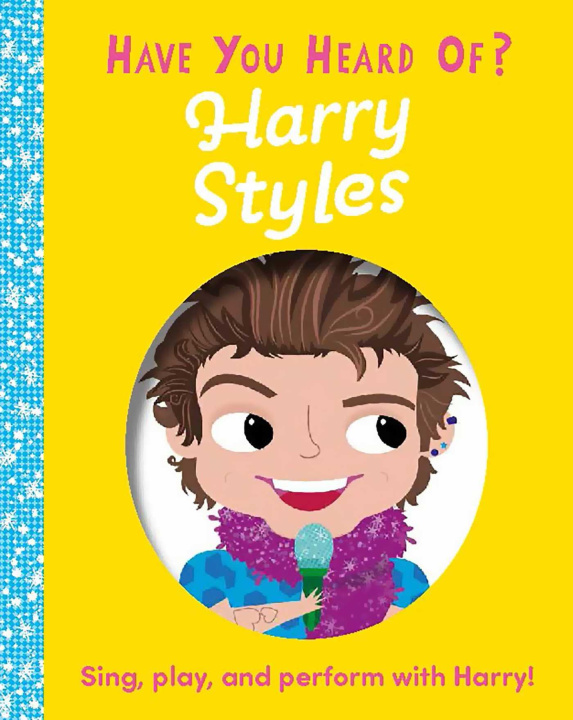 Книга Have You Heard of Harry Styles Una Woods