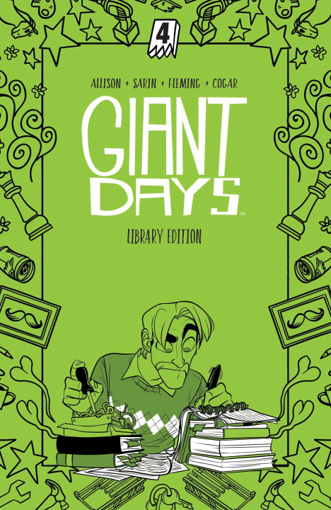 Kniha Giant Days Library Edition Vol. 4 Max Sarin