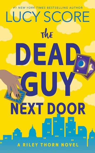 Книга Riley Thorn and the Dead Guy Next Door 