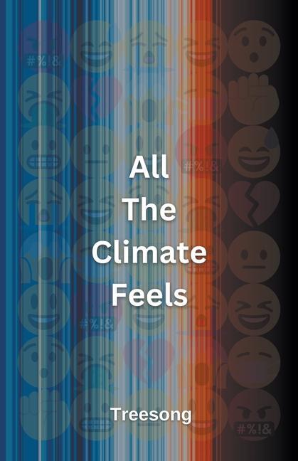 Knjiga All The Climate Feels Treesong