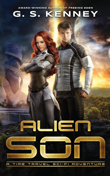 Knjiga Alien Son G. S. Kenney