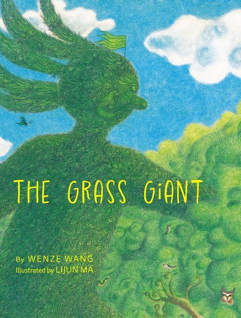 Kniha The Grass Giant Lijun Ma