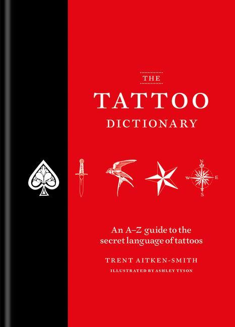 Kniha The Tattoo Dictionary 