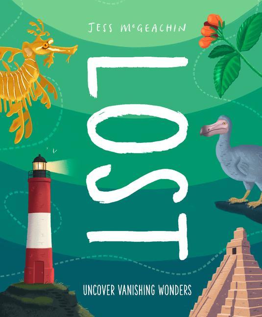 Buch Lost: Discover Disappearing Wonders 