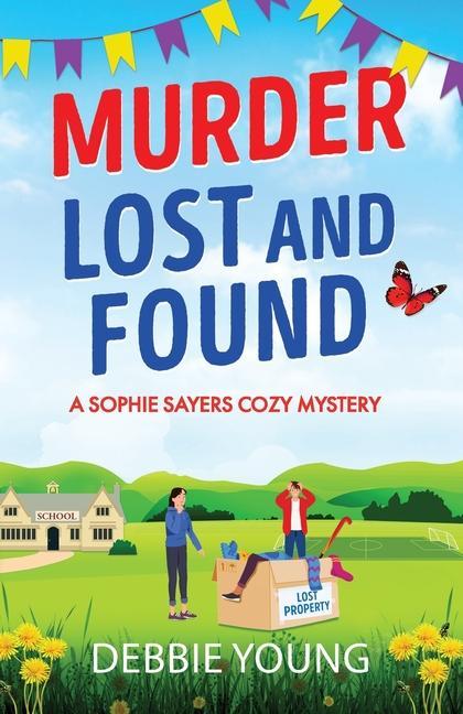 Knjiga Murder Lost and Found Debbie Young