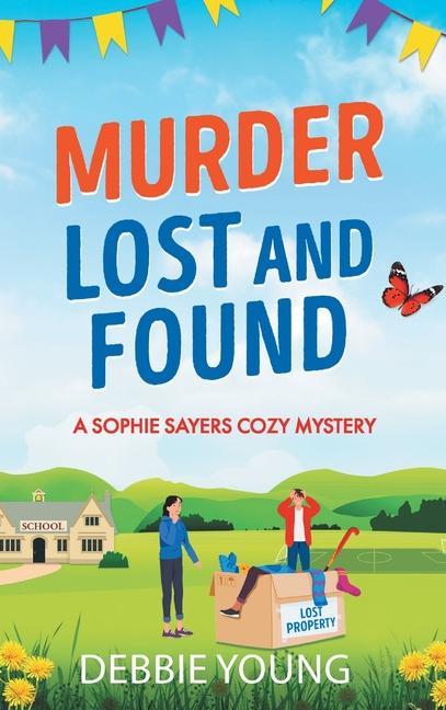 Knjiga Murder Lost and Found Debbie Young